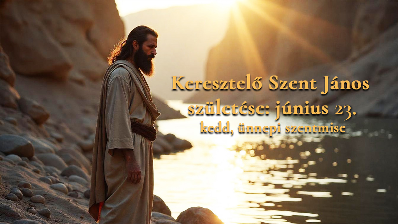 Keresztelő Szent János születése